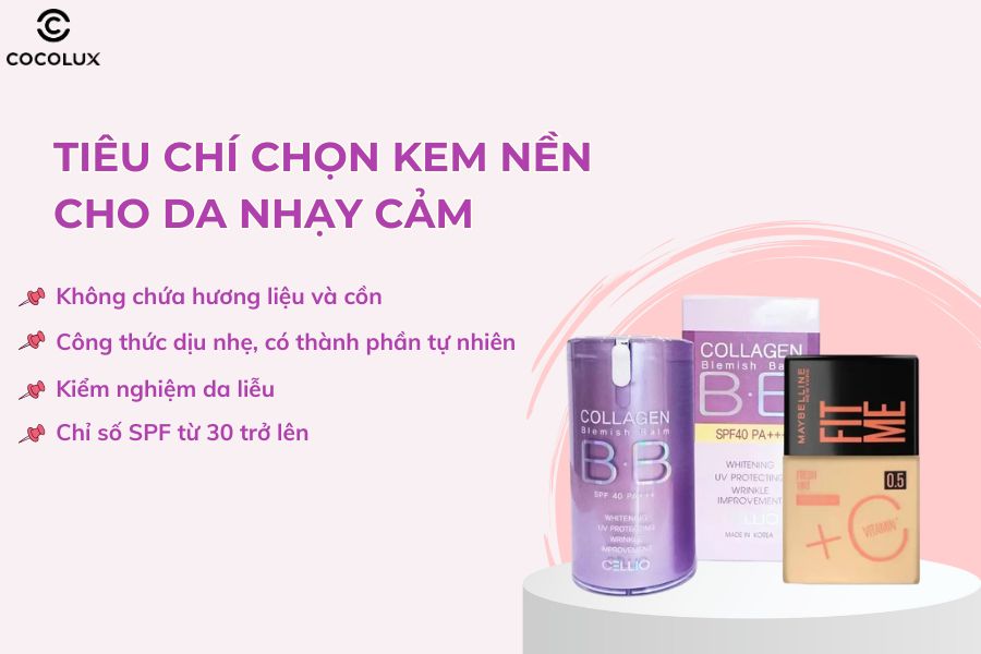 Ti&ecirc;u ch&iacute; chọn kem nền cho da nhạy cảm