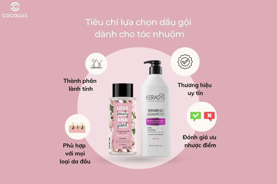 Những tiêu chí lựa chọn dầu gội dành cho tóc nhuộm