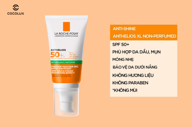 Ưu điểm nổi bật của Kem chống nắng La Roche-Posay Anthelios XL Anti-Shine Dry Touch Gel-Cream