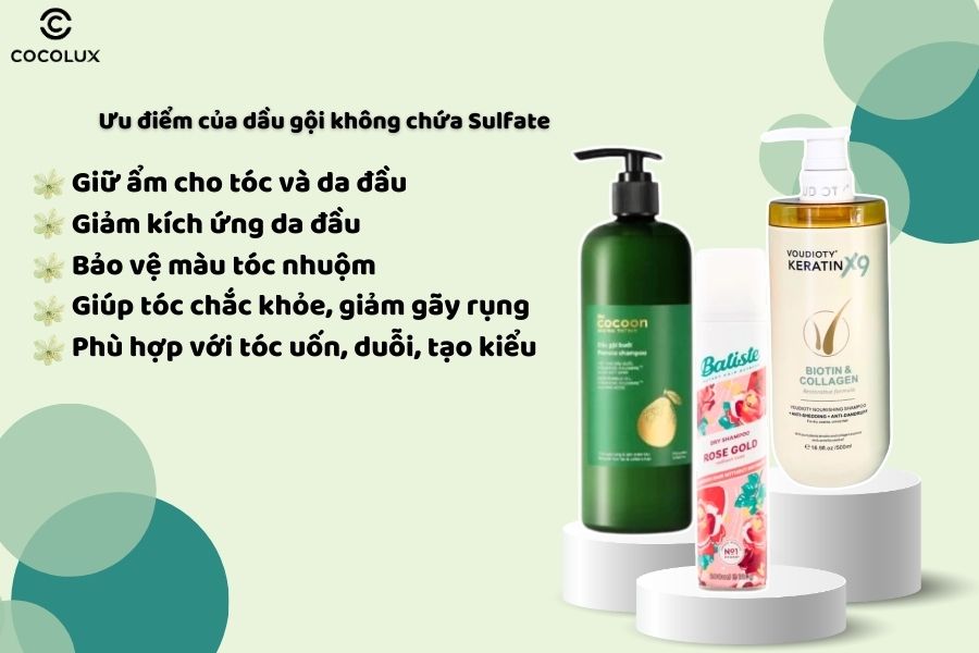 Ưu điểm của dầu gội không chứa Sulfate