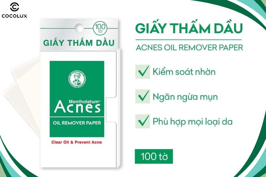 Ưu điểm của giấy thấm dầu Acnes Oil Remover Paper 