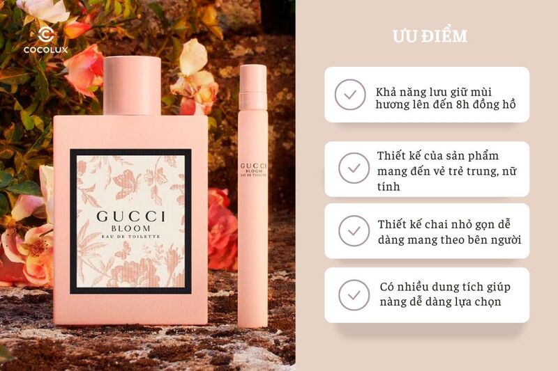 Ưu điểm của Nước Hoa Gucci Bloom EDT