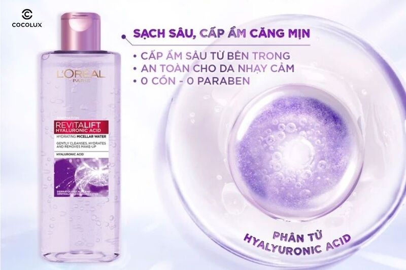 Ưu điểm của Nước Tẩy Trang Loreal Màu Tím Revitalift Hyaluronic Acid Micellar Water 