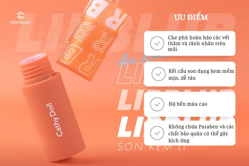 Son Kem Cathy Doll Air Relax Lip Blur có nhiều ưu điểm nổi bật