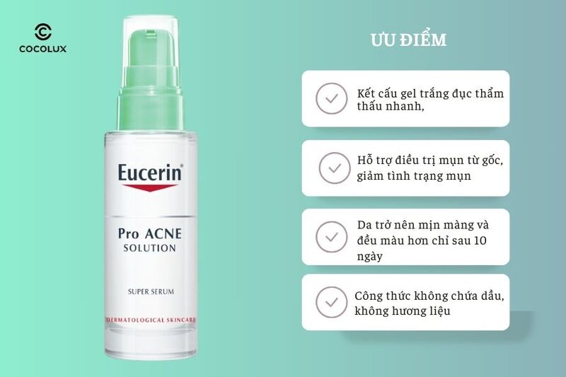 Tinh Chất Eucerin Pro Acne Solution Super Serum Giảm Mụn Trứng Cá Mờ Sẹo 30ml có nhiều ưu điểm nổi bật