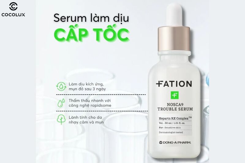 Ưu điểm của Tinh Chất Fation Nosca9 Trouble Serum Làm Dịu Da 30ml