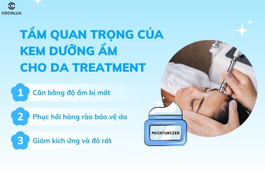 Vai trò của kem dưỡng ẩm cho da treatment