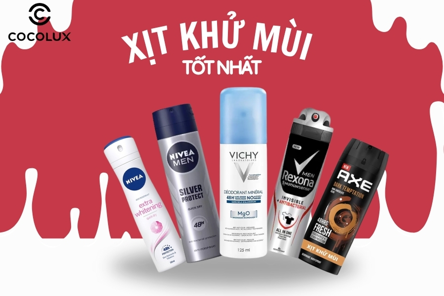 TOP 7+ Xịt Khử Mùi Tốt Nhất, Đáng Mua Nhất Hiện Nay