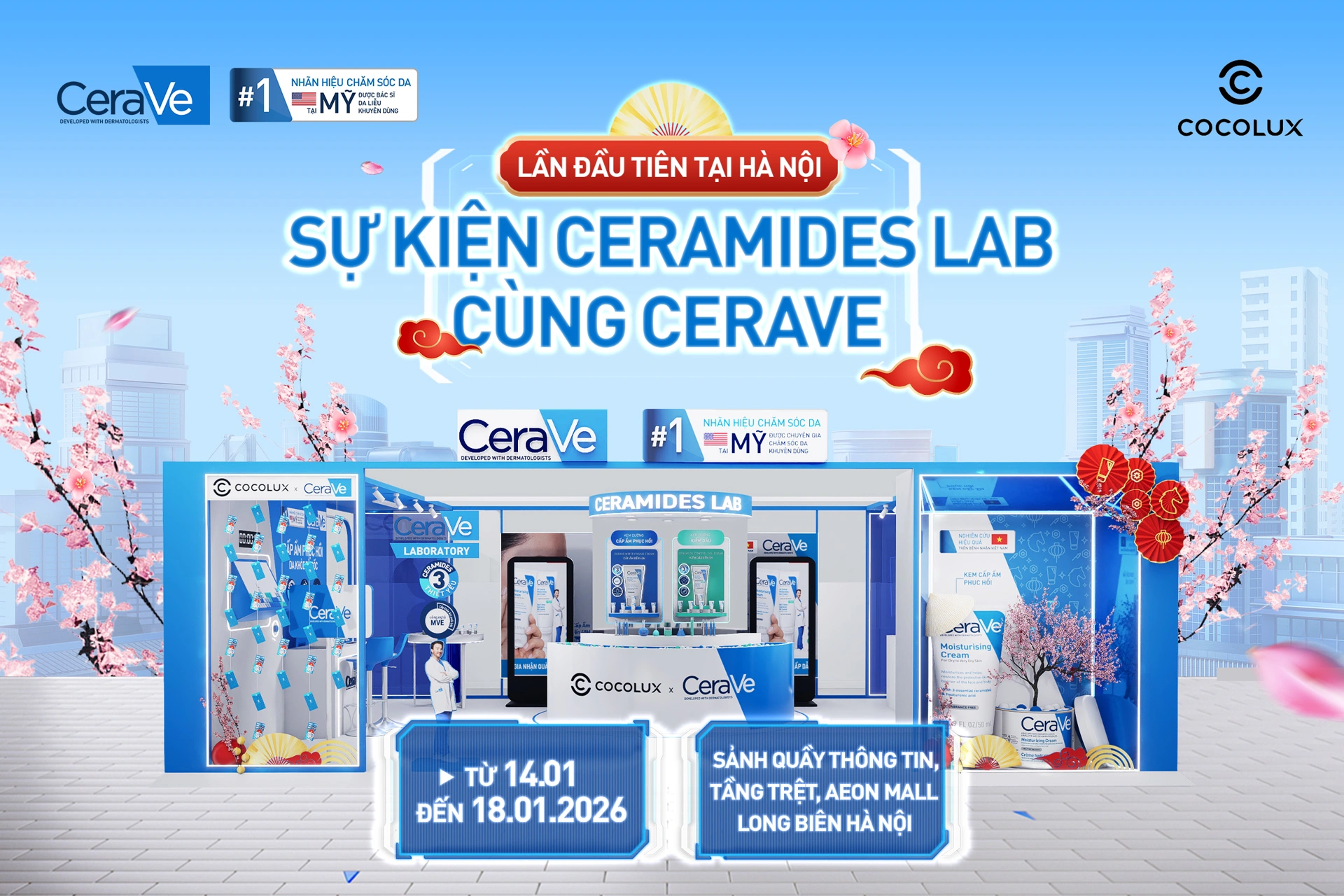 [LẦN ĐẦU TIÊN TẠI HÀ NỘI] CERAMIDE LAB - GẶP GỠ KOL & TRẢI NGHIỆM CHĂM SÓC DA CHUẨN KHOA HỌC CÙNG COCOLUX X CERAVE